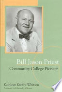 Bill Jason Priest, community college pioneer