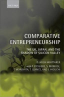 Comparative entrepreneurship the UK, Japan, and the shadow of Silicon Valley /
