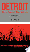 Detroit city of race and class violence /