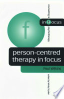 Person-centred therapy in focus