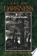 Art of darkness a poetics of Gothic /