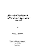 Television production : a vocational approach /