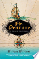 Mr. Penrose : the journal of Penrose, seaman /