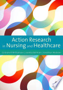 Action research in nursing and healthcare /