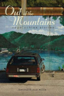 Out of the mountains Appalachian stories /