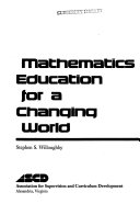 Mathematics education for a changing world /