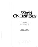 World Civilizations : From ancient times through the sixteenth century /