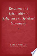 Emotions and spirituality in religions and spiritual movements