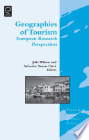 Geographies of tourism : European research perspectives /