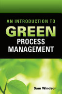 An introduction to green process management /
