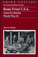Home front U.S.A. : America during World War II /