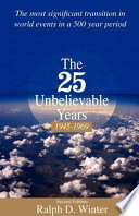 The twenty ubeliverble years 1945 to 1969 /
