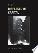 The displaced of capital