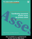 Creating and maintaining assessment policy and practice for the whole school