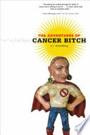 The adventures of cancer bitch