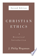 Christian ethics : a historical introduction /