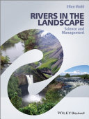 Rivers in the landscape : science and management /
