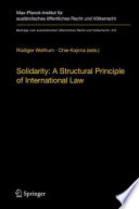 Solidarity: A Structural Principle of International Law