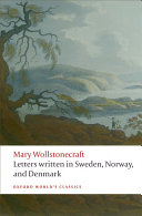 Letters written during a short residence in Sweden, Norway, and Denmark
