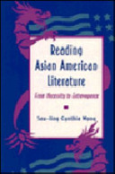 Reading Asian American literature from necessity to extravagance /