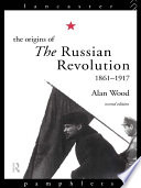 The origins of the Russian Revolution, 1861-1917