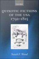 Quixotic fictions of the USA, 1792-1815