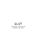 Glut : mastering information through the ages /
