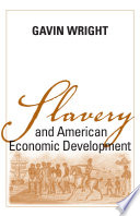 Slavery and American economic development