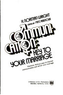 Communication : key to your marriage /