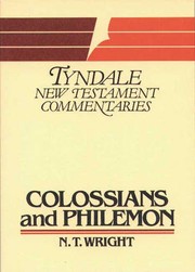 The epistles of Paul to the Colossians and to Philemon: an introduction and commentary/