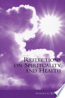 Reflections on spirituality and health
