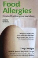 Food allergies enjoying life with a severe food allergy /