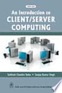 An introduction to client/server computing