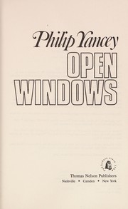Open windows: a new look at ourselves and our God /