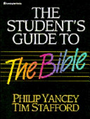 The student's guide to the bible /