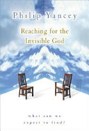 Reaching for the invisible God : what can we expect to find? /