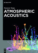 Atmospheric acoustics /