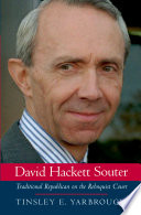David Hackett Souter traditional Republican on the Rehnquist court /