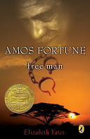 Amos Fortune : Free Man /