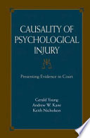 Causality of Psychological Injury Presenting Evidence in Court /