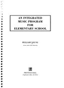 An integrated music program for elementary school /