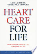 Heart care for life developing the program that works best for you /