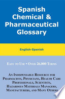 Spanish chemical & pharmaceutical glossary /