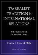 The realist tradition in international relations the foundation of Western order /