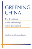 Greening China : The Benefits of Trade and Foreign Direct Investment /