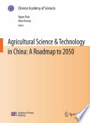 Agricultural Science & Technology in China: A Roadmap to 2050
