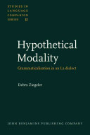 Hypothetical modality grammaticalisation in an L2 dialect /