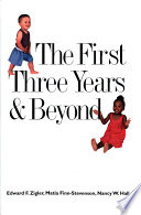 The first three years & beyond brain development and social policy /