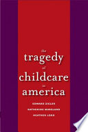 The tragedy of child care in America