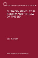 China's marine legal system and the law of the sea